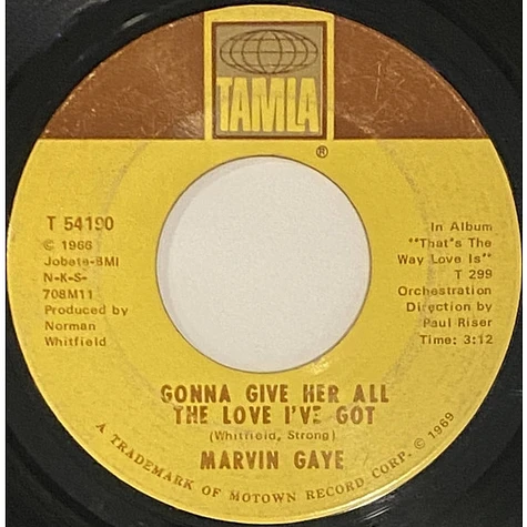 Marvin Gaye - How Can I Forget / Gonna Give Her All The Love I've Got