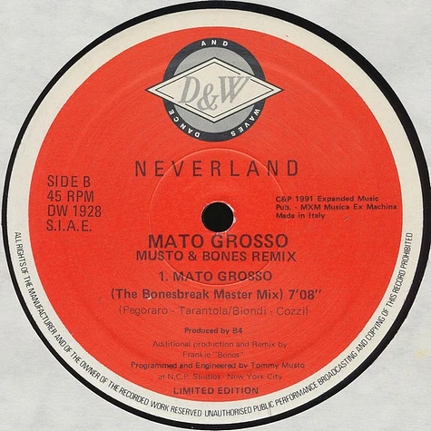 Neverland - Mato Grosso (Musto & Bones Remixes)