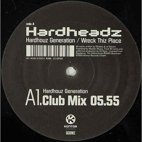 Hardheadz - Hardhouz Generation / Wreck Thiz Place