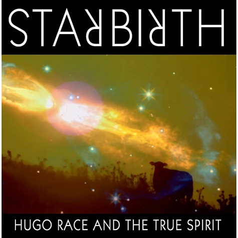 Hugo & True Spirit Race - Starbirth