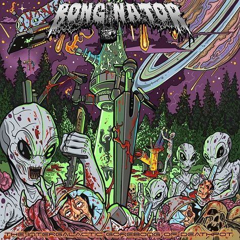 Bonginator - The Intergalactic Gorebong Of Deathpot