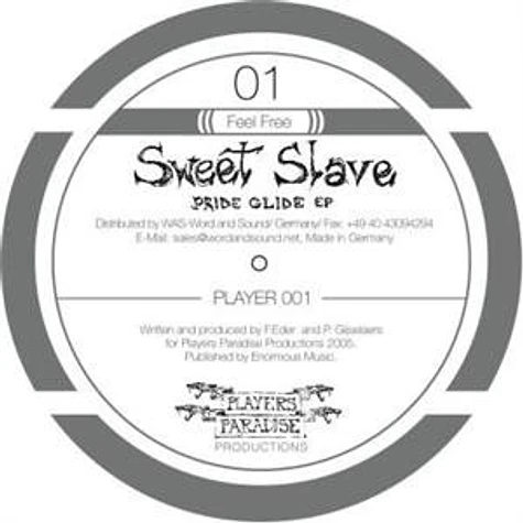 Sweet Slave - Pride Glide EP