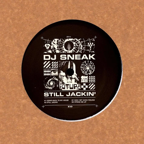 DJ Sneak - Still Jackin'