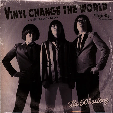 The 50 Kaitenz - Vinyl Change The World