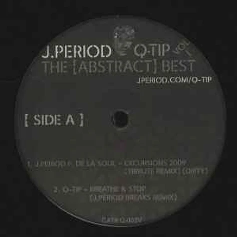 DJ J-Period + Q-Tip - The [Abstract] Best Native Tongue Exclusives V.1