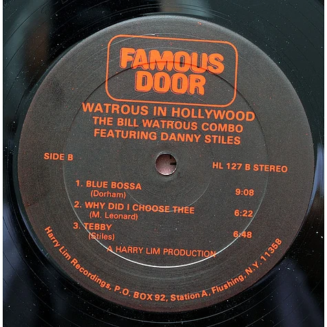 Bill Watrous Combo Featuring Danny Stiles - Watrous In Hollywood