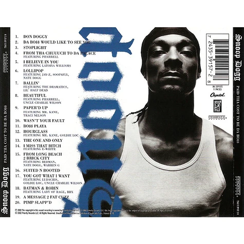 Snoop Dogg - Paid Tha Cost To Be Da Bo$$