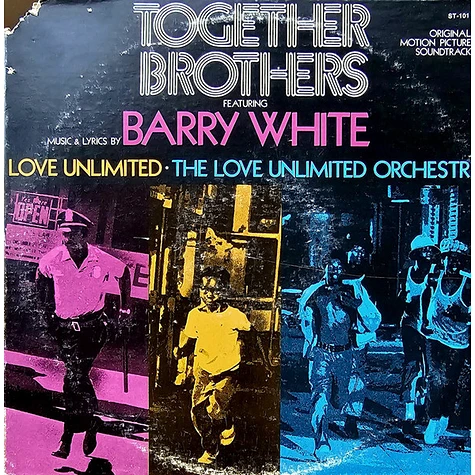 Barry White, Love Unlimited, Love Unlimited Orchestra - OST Together Brothers