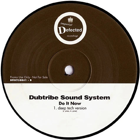 Dubtribe Sound System - Do It Now