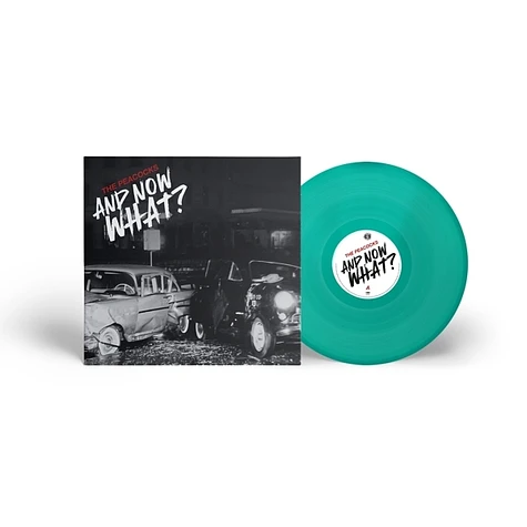 The Peacocks - And Now What? Colored Vinyl Edition