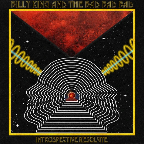 Billy King & The Bad Bad Bad - Introspective Resolute