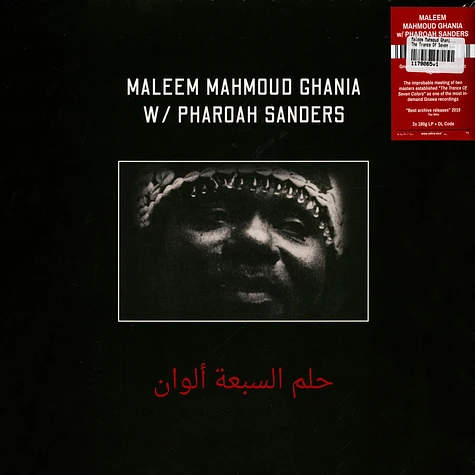 Maleem Mahmoud Ghania & Pharoah Sanders - The Trance Of Seven Colors