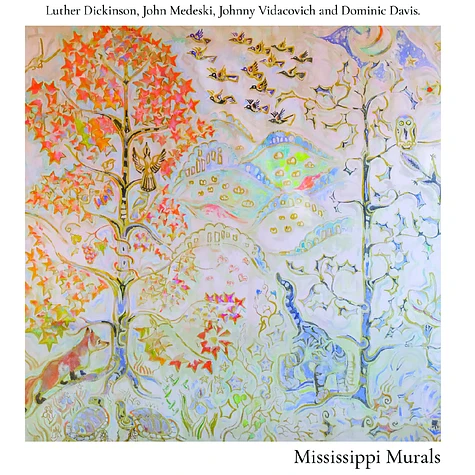 Luther Dickinson, John Medeski, Johnny Vidacovich, Dominic Davis - Mississippi Murals