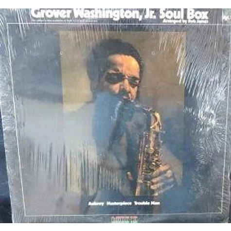 Grover Washington, Jr. - Soul Box Vol. 1