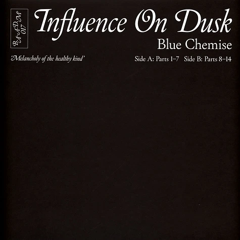 Blue Chemise - Influence On Dusk