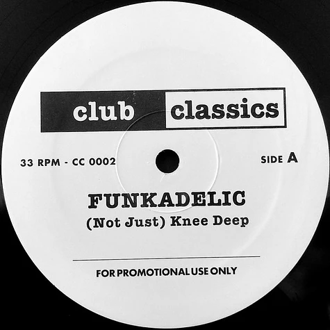 Funkadelic / K-9 Corp / P-Funk All Stars - (Not Just) Knee Deep / Dog Talk / (Untitled)