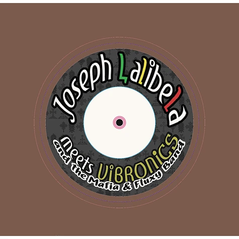 Joseph Lalibela Meets Vibronics And The Mafia & Fluxy Band - Chant Down Babylon