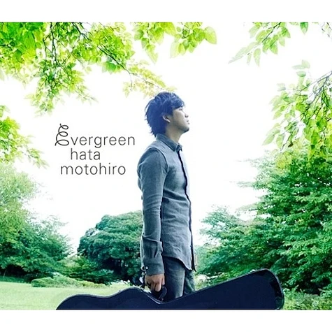 Motohiro Hata - Evergreen