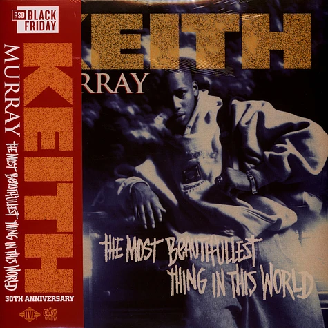 Keith Murray - The Most Beautifullest Thing In This World: 30th Anniversary Edition Black Friday Record Store Day 2024 Edition