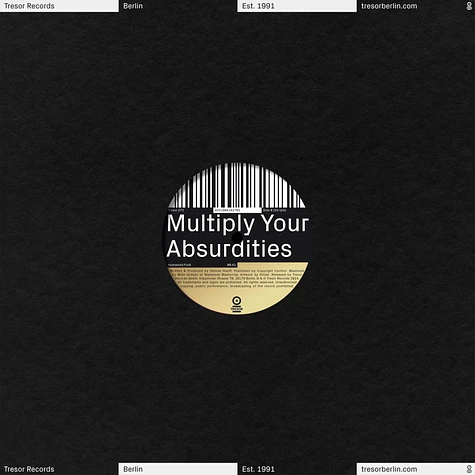 Helena Hauff - Multiply Your Absurdities