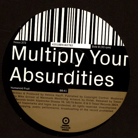 Helena Hauff - Multiply Your Absurdities