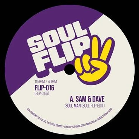 Sam & Dave / The O'jays - Soul Man Soul Flip Edit / Now That We Found Love Soul Flip Edit