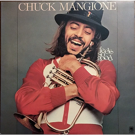 Chuck Mangione - Feels So Good