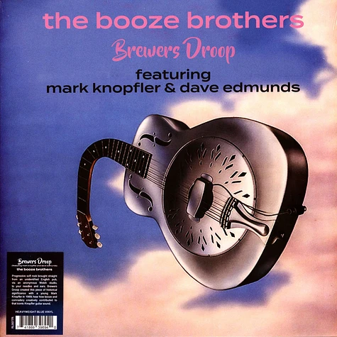 Brewers Droop - The Booze Brothers (Feat. Mark Knopfler. Dave Edmunds) Clear Blue Vinyl Edition