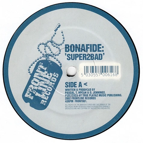 Bonafide - Super2Bad / Wicked Elements