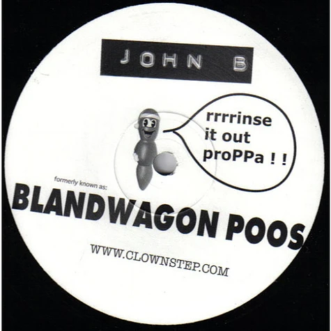 John B - Blandwagon Poos