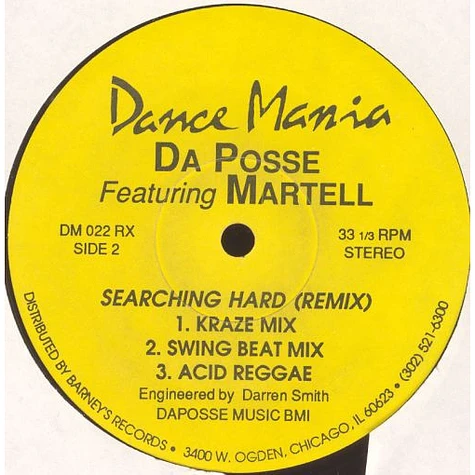 Da Posse Featuring Martell - Searching Hard (Remix)