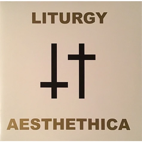 Liturgy - Aesthethica