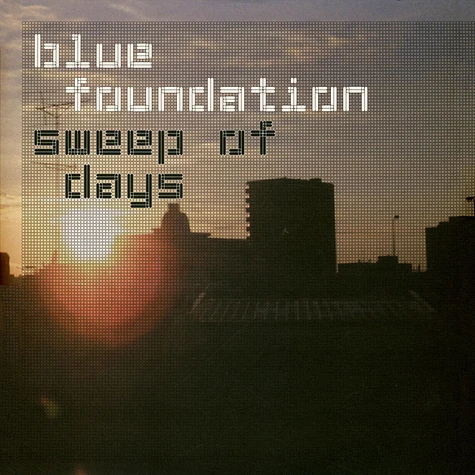 Blue Foundation - Sweep Of Days