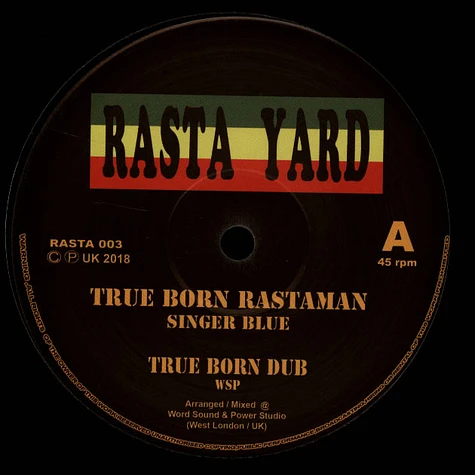 Singer Blue, Wsp / Wsp - True Born Rastaman, Dub / Rastaman Dub, Part 2