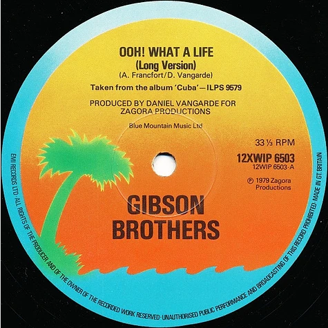 Gibson Brothers - Ooh! What A Life...