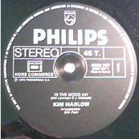 Kim Harlow - In The Mood / Je Danse Pour Ne Pas Pleurer