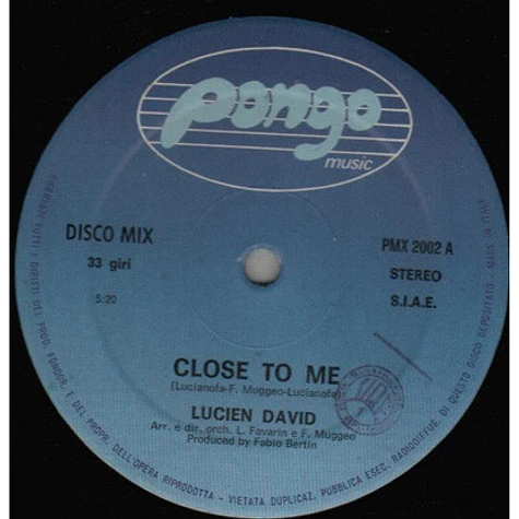 Lucio David - Close To Me