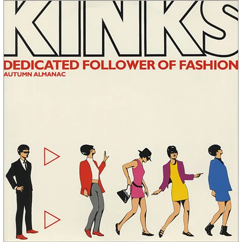 The Kinks - Dedicated Follower Of Fashion