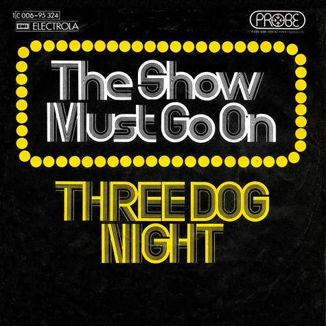 Three Dog Night - The Show Must Go On