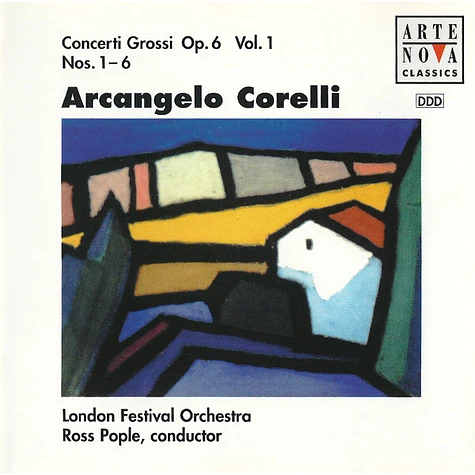 Arcangelo Corelli: Ross Pople, London Festival Orchestra - Concerti Grossi Op. 6 Vol. 1 Nos. 1-6