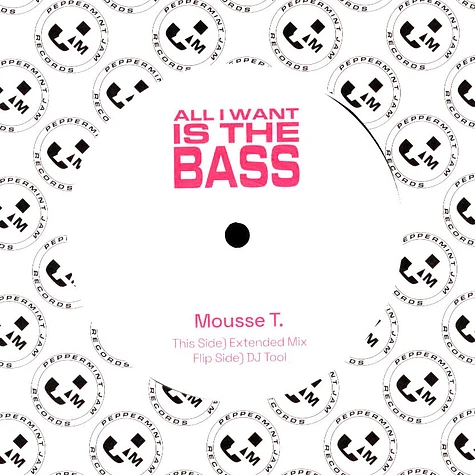 Mousse T - All I Want Is The Bass