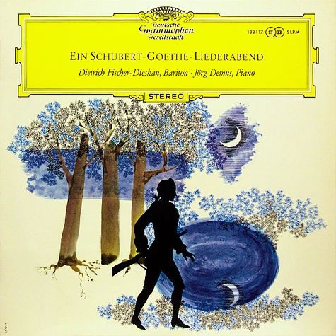 Franz Schubert - Johann Wolfgang von Goethe, Dietrich Fischer-Dieskau ∙ Jörg Demus - Ein Schubert-Goethe-Liederabend