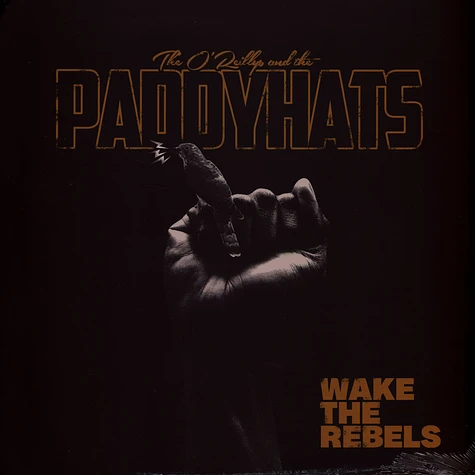 The O'Reillys And The Paddyhats - Wake The Rebels (Blue Splatter Vinyl Edition