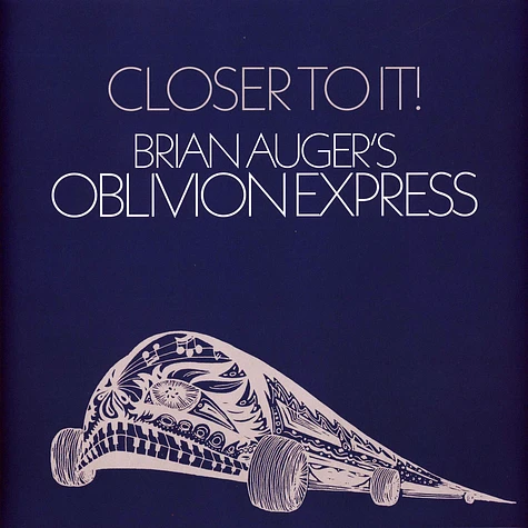 Brian Auger Oblivion Express - Closer To It Remastered Edition