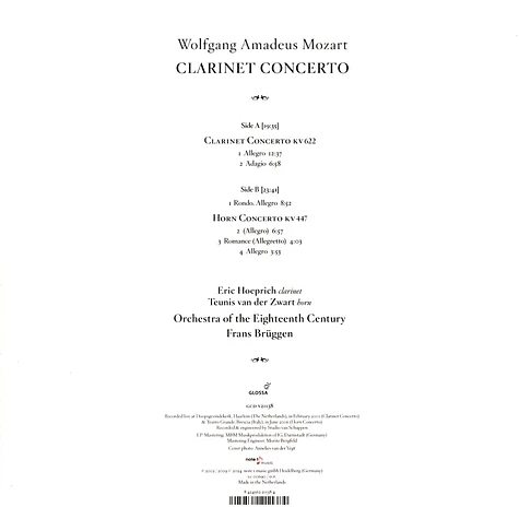 Eric Hoeprich, Teunis Van Der Zwart, Orchestra Of The 18th Century, Frans Bruggen - Mozart Clarinet Concerto And Horn Concerto