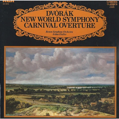 Antonín Dvořák / Boston Symphony Orchestra / Arthur Fiedler - New World Symphony - Carnival Overture