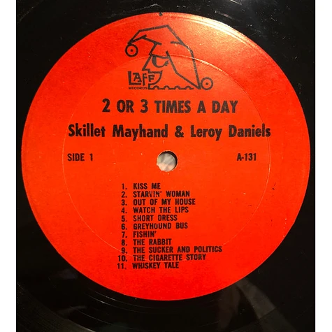 Skillet Mayhand & Leroy Daniels - 2 Or 3 Times A Day