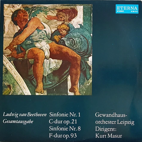 Ludwig van Beethoven - Gewandhausorchester Leipzig, Kurt Masur - Sinfonie Nr. 1 C-dur Op. 21, Sinfonie Nr. 8 F-dur Op. 93