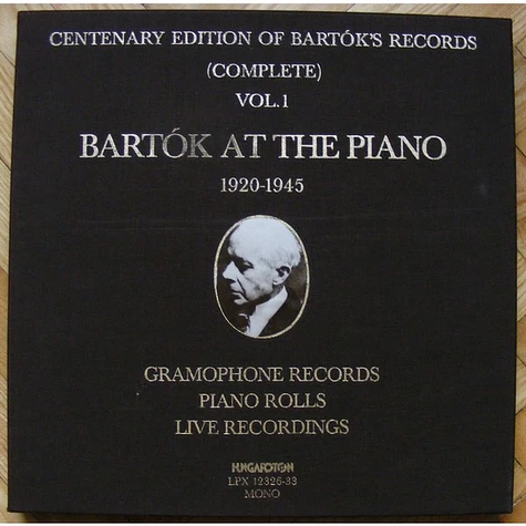 Béla Bartók - Bartók At The Piano 1920-1945, Gramophone Records, Piano Rolls, Live Recordings