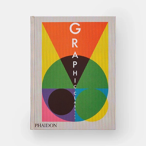 Phaidon Editors - Graphic Classics